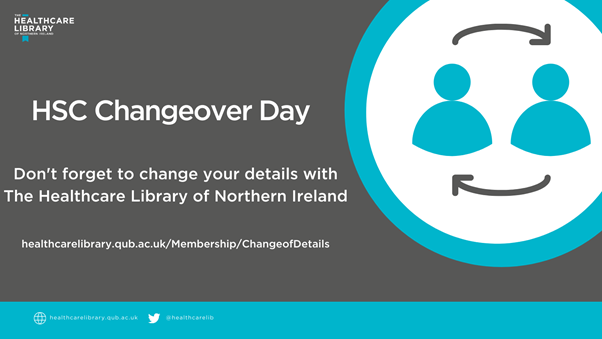 Don't forget to change your details with the Healthcare Library of Northern Ireland